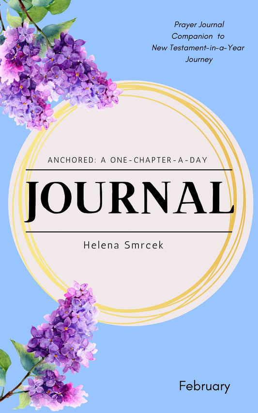 Anchored: A One-Chapter-a-Day Journal - February